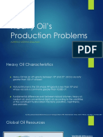Heavy Oil's Production Problems