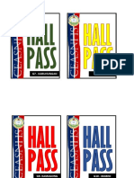 Hall Pass: G7 - Karunungan G8 - Rosal