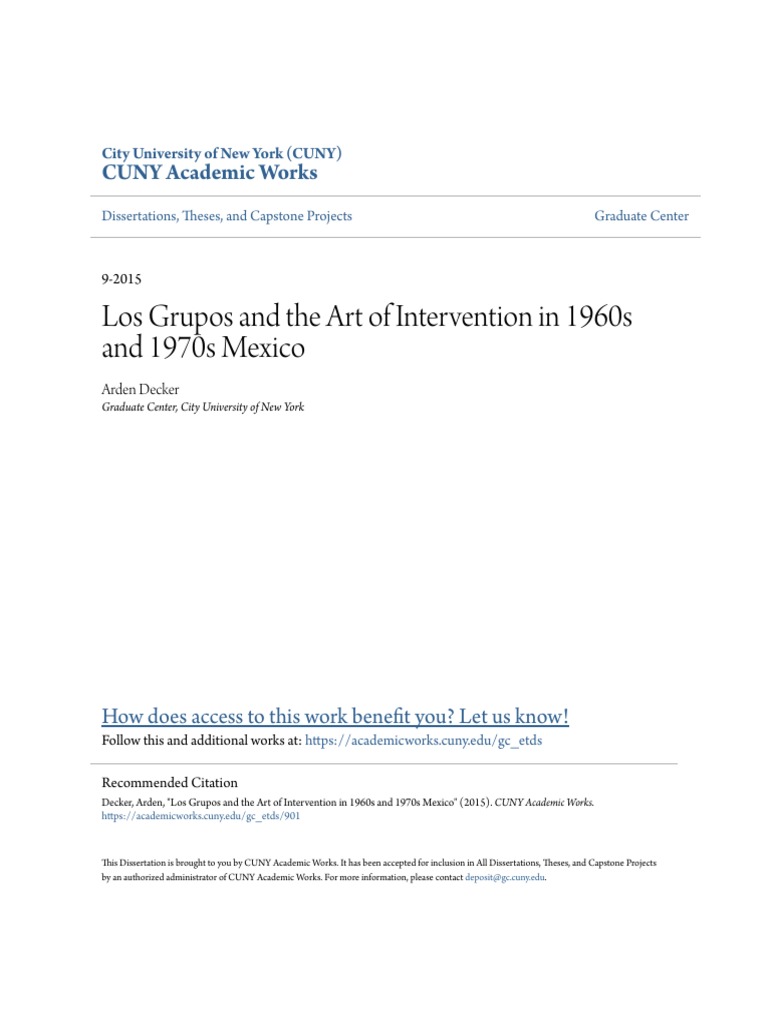 Los Grupos And The Art Of Intervention In 1960s And 1970s Mexico Mexico