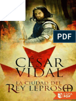 La Ciudad Del Rey Leproso - Cesar Vidal