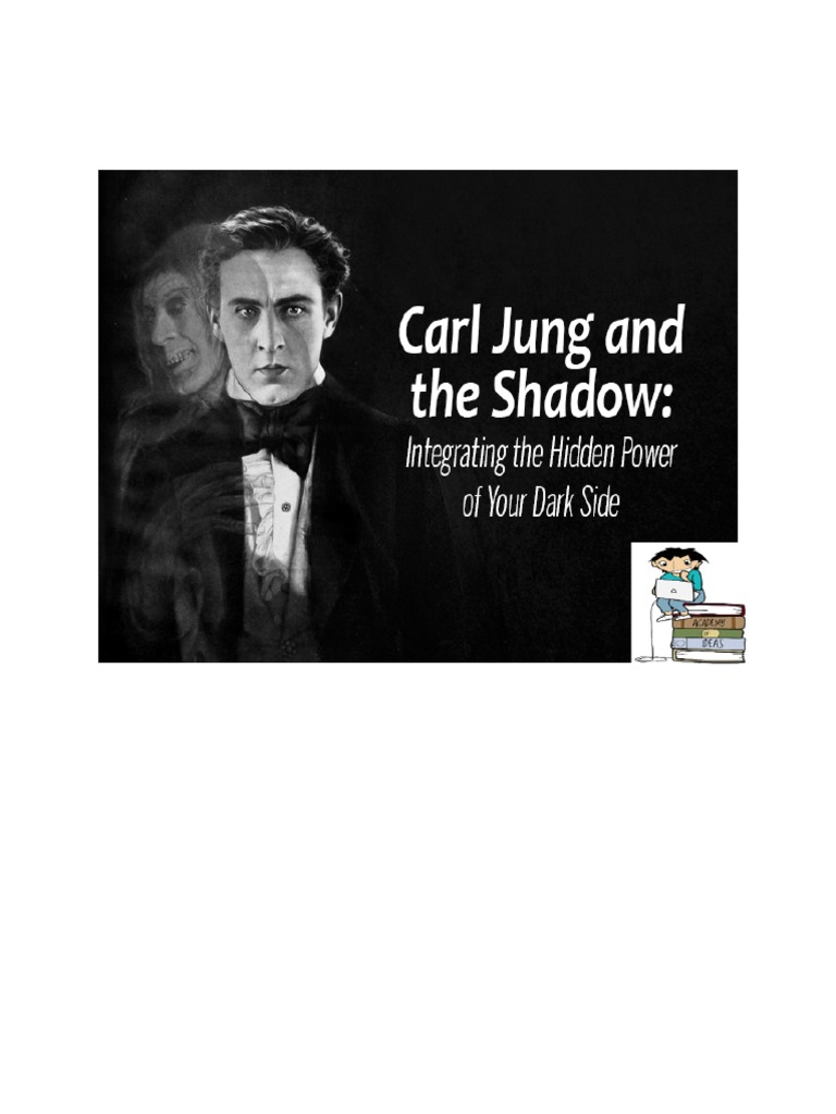 Carl Jung and The Shadow PDF PDF Shadow (Psychology) Analytical