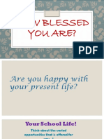How Blessed You Are?