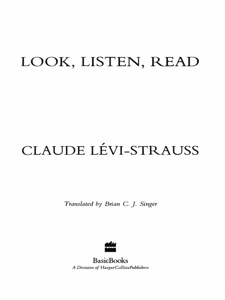 Claude Levi Strauss Look Listen Read Paintings