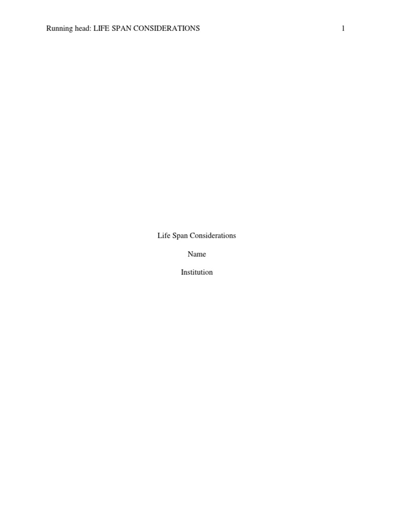Life Span Considerations | PDF | Palliative Care | Life Expectancy
