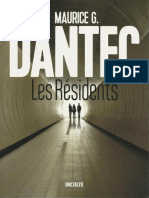 Maurice G. Dantec - Les Résidents