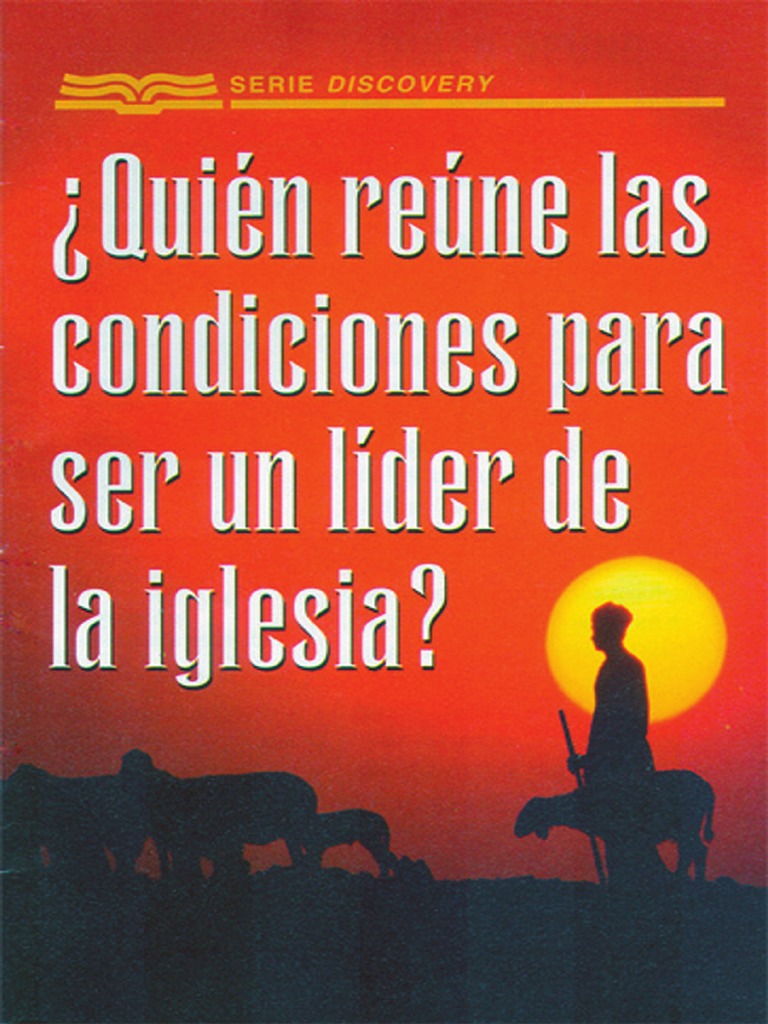 ¿Quien Reune Las Condicones para Ser Un Lider de La Iglesia PDF | PDF ...