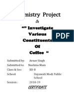 Chemistry Project: On "" Investigate Various Constituents of Coffee "