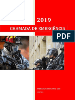 ATENDIMENTO TELEFÔNICO DE EMERGÊNCIA 190 193 POLÍCIA MILITAR BOMBEIROS