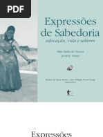 Expressoes de Sabedoria Educação, Vida e Saberes. Mãe Stella de Oxóssi