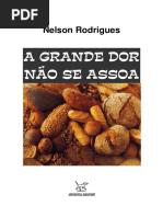 RODRIGUES, Nelson = Grande dor não se assoa