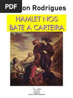 RODRIGUES, Nelson = Hamlet nos bate a carteira