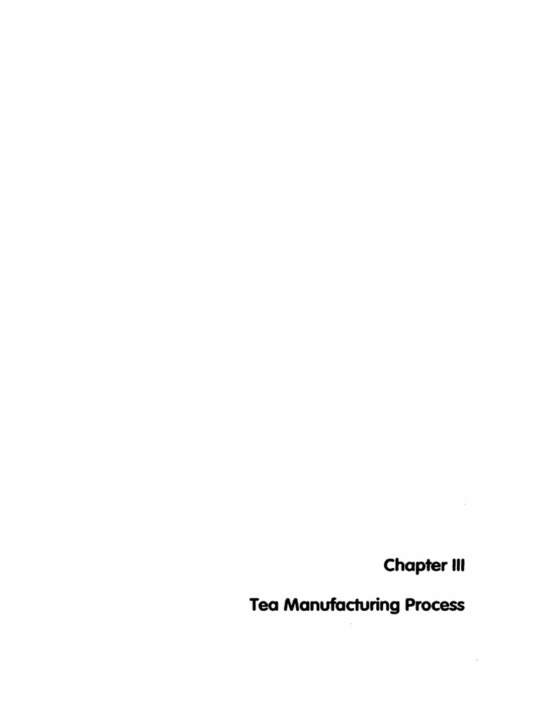 Overview of Tea Manufacturing Process | PDF | Tea | Pruning