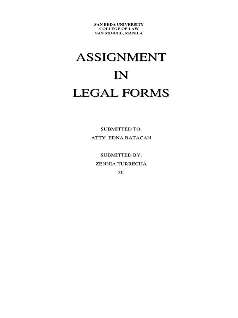 Assignment IN Legal Forms: Submitted To: Atty. Edna Batacan | PDF