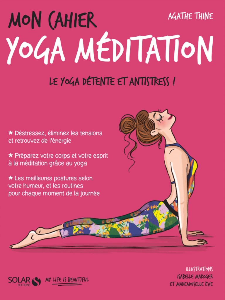 100 Postures De Yoga Pour Les Nuls Pdf Mon Cahier Yoga Meditation | PDF | Yoga | Encens (fumigation)