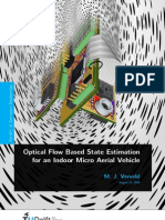 Optical Flow Based State Estimation For An Indoor Micro Aerial Vehicle