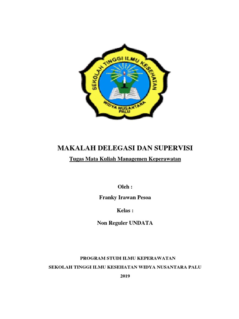 Makalah Delegasi Dan Supervisi Tugas Mata Kuliah
