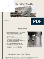 Structure Failure: Presented To Ar. Kumar Abhishek Presented by Vikas Kashyap B.Arch LLND Yr