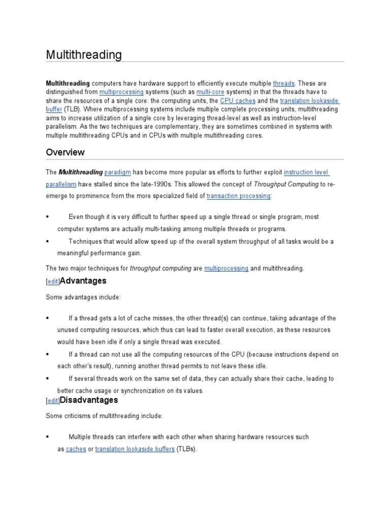 Multithreading Multithreading Computers Have Hardware Support To