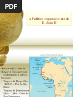 A Política expansionista de D