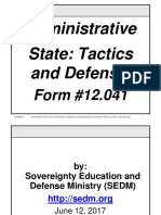 Administrative State: Tactics and Defenses, Form #12.041