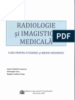 Radiologie Si Imagistica Medicala - Curs Pt Studenti Si Medici Rezidenti - Lupescu, Iana, Popa (2018)
