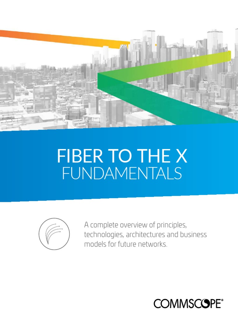 Fiber To The X Fundamentals Ebook EB-112495-EN PDF | PDF | Wavelength ...