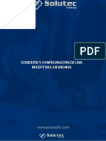 Guia de Conexión y Configuración de Una Receptora en Kronos