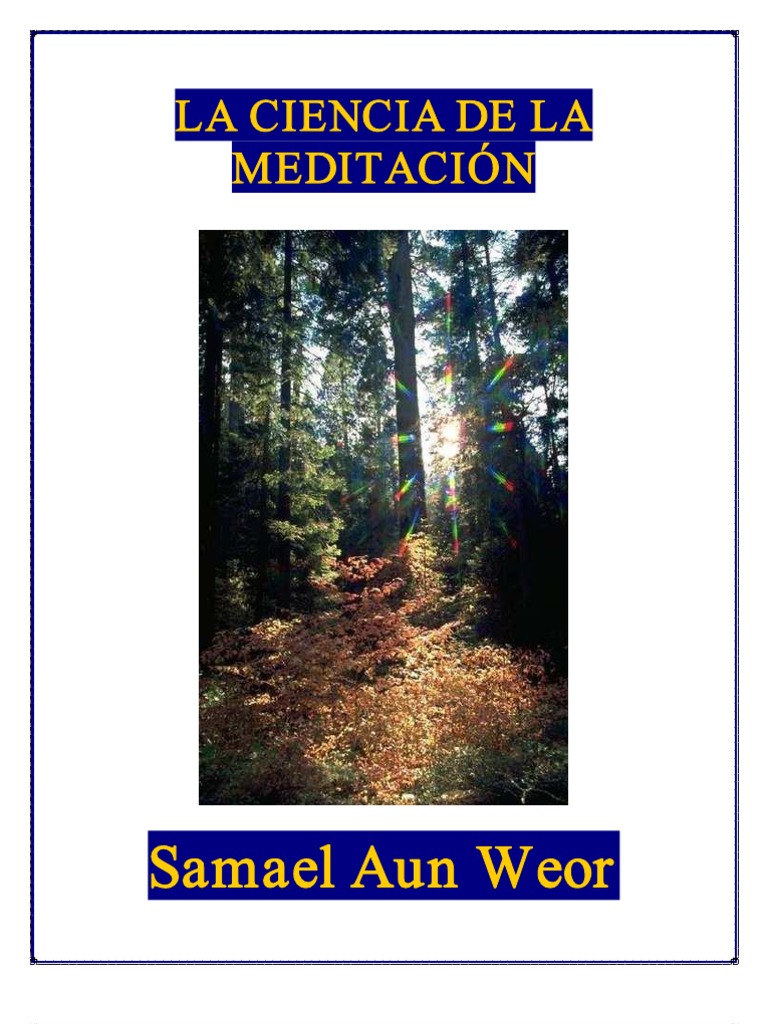 La Ciencia de La Meditacion Samael Aun Weor | PDF | Śūnyatā | Meditación