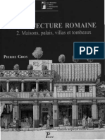 GROS, P.-L_'architecture romaine Du dÃ©but du IIIÃ¨me siÃ¨cle avant J.-C. Ã  la fin du Haut-Empire. T.2 Maisons, palais, villas et tombeaux