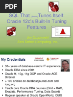 SQL That Tunes Itself: Oracle 12c's Built-In Tuning Features