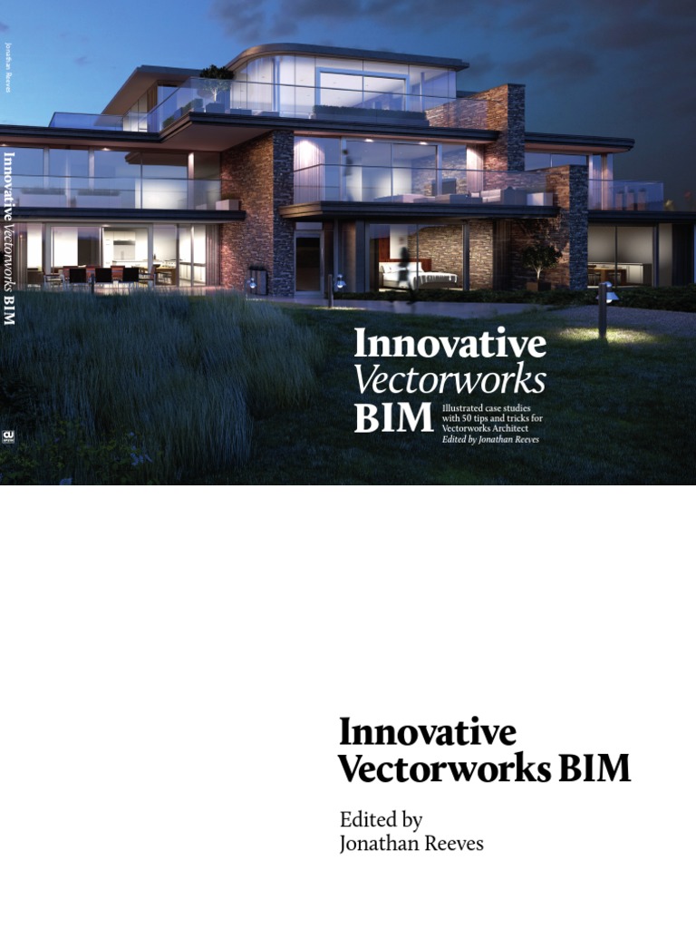 Innovative Vectorworks Bim Lo Res Building Information Modeling Architect