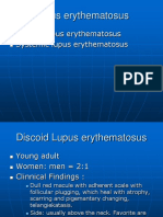 Discoid Lupus Erythematosus Systemic Lupus Erythematosus