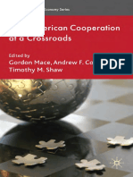 (International Political Economy) Timothy M. Shaw, Gordon Mace, Andrew F. Cooper-Inter-American Cooperation at A Crossroads (International Political Economy) - Palgrave Macmillan (2010)