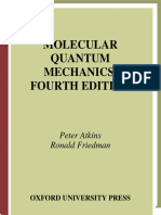 Molecular Quantum Mechanics, Fourth Edition: Peter Atkins Ronald Friedman
