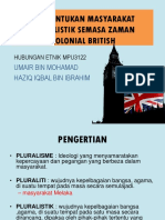 Pembentukan Masyarakat Pluralistik Semasa Zaman Kolonial British