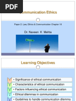 Communication Ethics: Dr. Naveen K Mehta