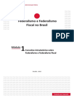 Módulo 01 - Conceitos Introdutórios Sobre Federalismo e Federalismo Fiscal