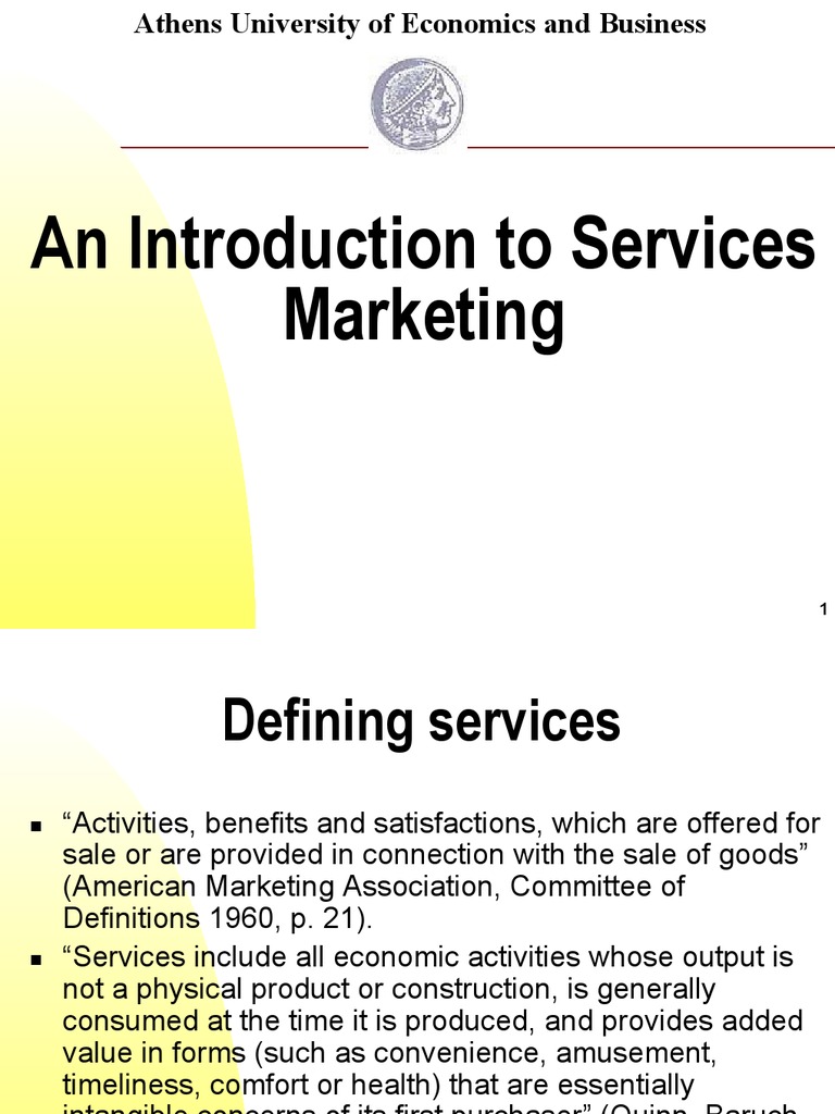 An Introduction To Services Marketing: Athens University of Economics ...