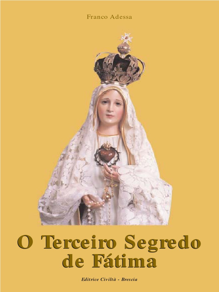Terceiro Segredo De Fatima Fim Do Mundo