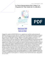 Las Claves Geneticas La Nueva Interpretacion Del I Ching Y La Descodificacion de Tu Proposito de Vida