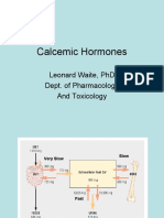 Calcemic Hormones: Leonard Waite, PHD Dept. of Pharmacology and Toxicology