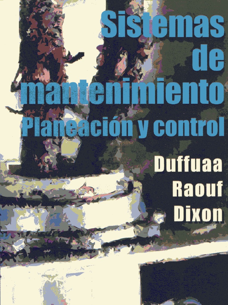 Resultado de imagen para Sistemas de Mantenimiento - Duffua, Raouf y Dixon