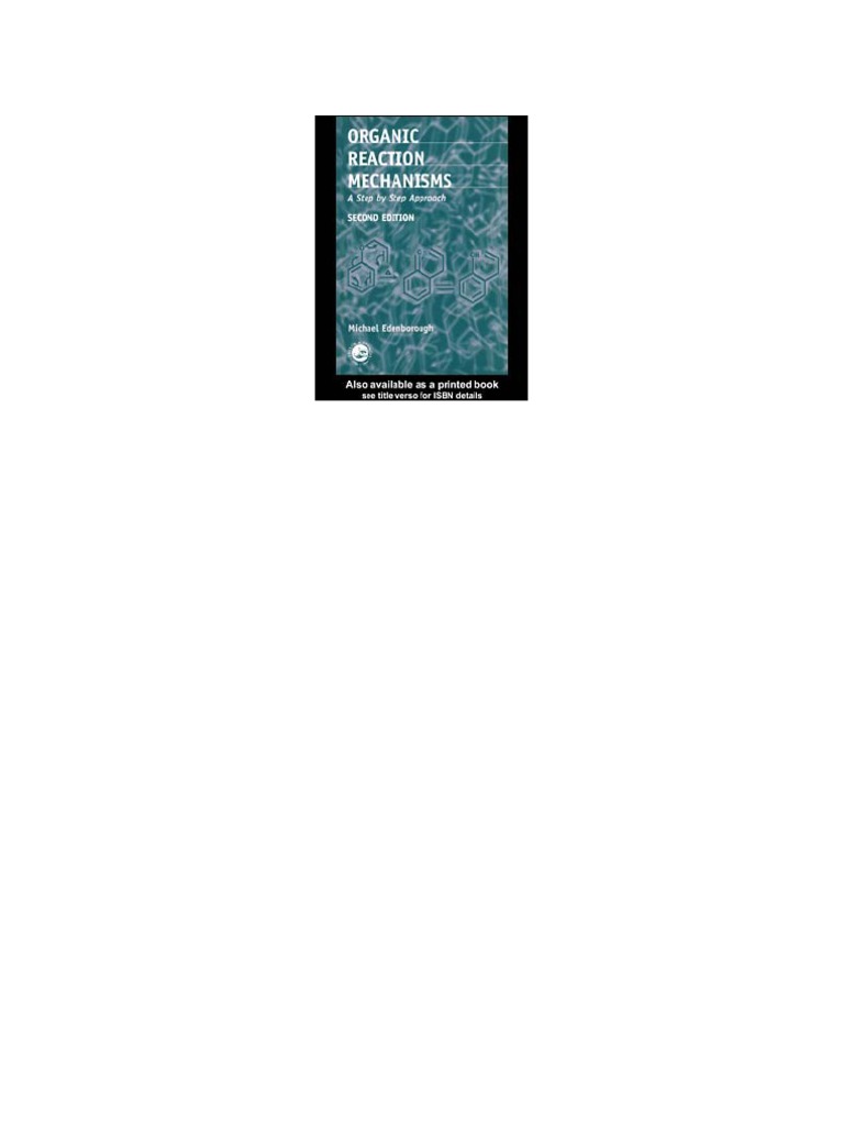 by Reaction - A ... Step Organic Approach Mechanisms Step