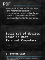 Basic Set of Devices Found in PC