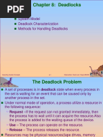 Chapter 8: Deadlocks: System Model Deadlock Characterization Methods For Handling Deadlocks