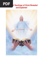 The Secret Teachings of Christ Revealed and Explained