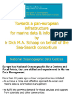 Towards A Pan-European Infrastructure For Marine Data & Information by Ir Dick M.A. Schaap On Behalf of The Sea-Search Consortium