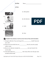 Level 4 Unit 8 Practice Test: Big English Level 4 Tests © 2014 Pearson Education LTD 2014 PHOTOCOPIABLE Page 1 of 2