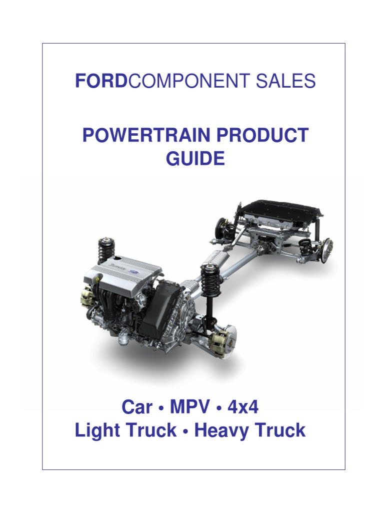 Ford Powertrain Product Overview | PDF
