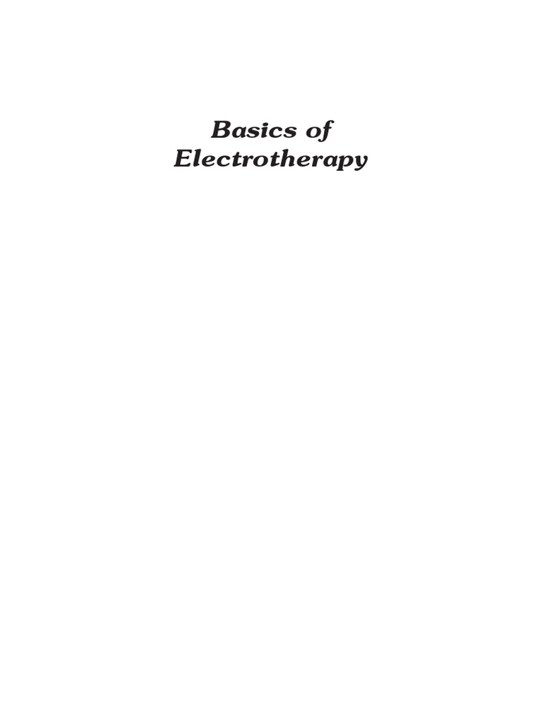 Basics of Electrotherapy PDF | PDF | Electromyography | Electric Current